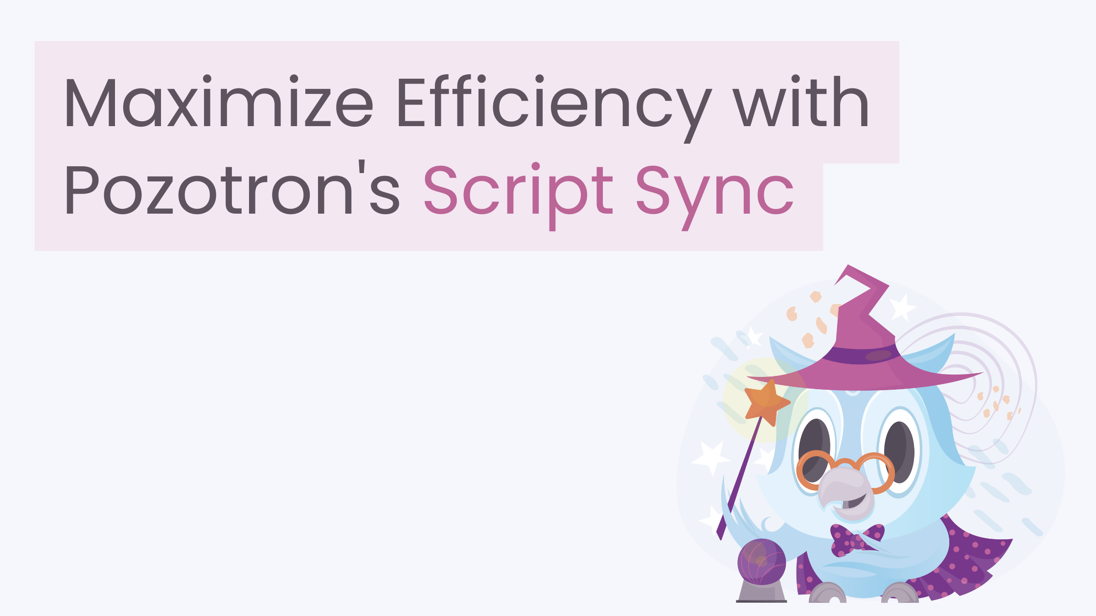 Pozotron Script Sync