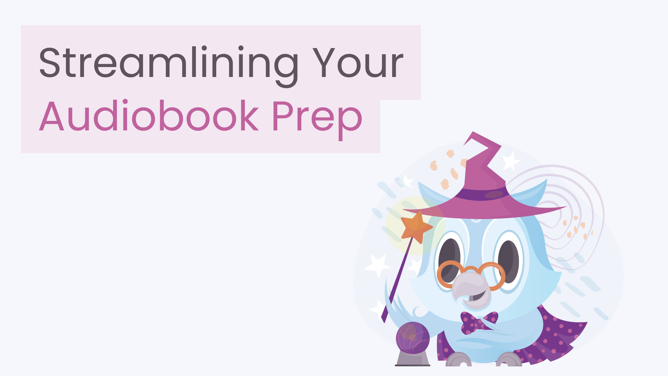 Streamlining Your Audiobook Prep with Pozotron